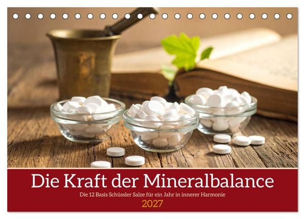 Produktbild: Die Kraft der Mineralbalance (Tischkalender 2027 DIN A5 quer), CALVENDO Monatskalender