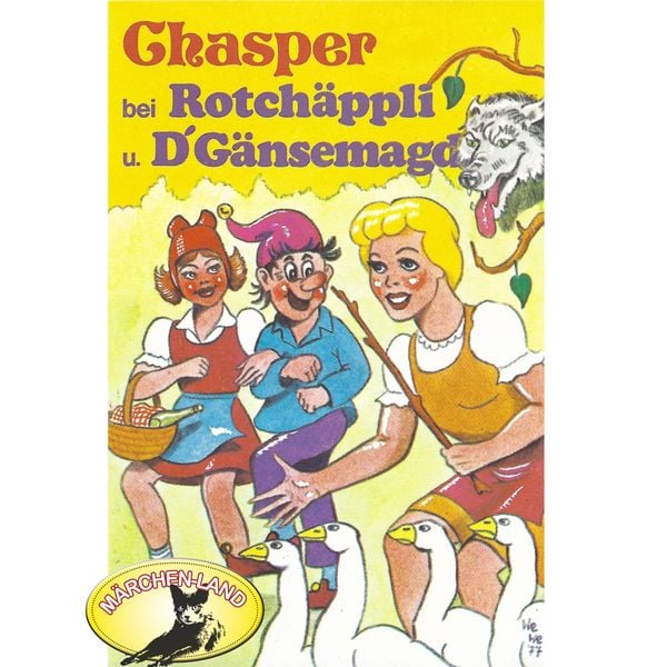 Chasper - Märli nach Gebr. Grimm in Schwizer Dütsch, Chasper bei Rotchäppli und D' Gänsemagd - Rolf Ell, Audio, 4260507147493