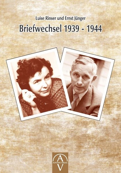 Produktbild: Luise Rinser und Ernst J&uuml;nger Briefwechsel 1939 - 1944