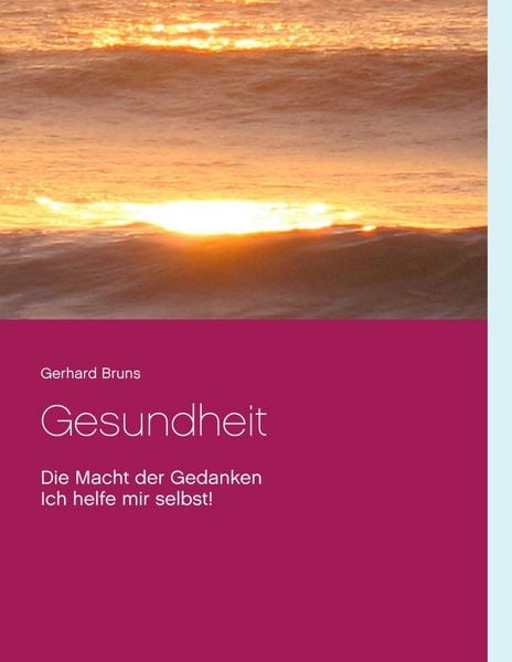 Produktbild: Gesundheit Die Macht der Gedanken