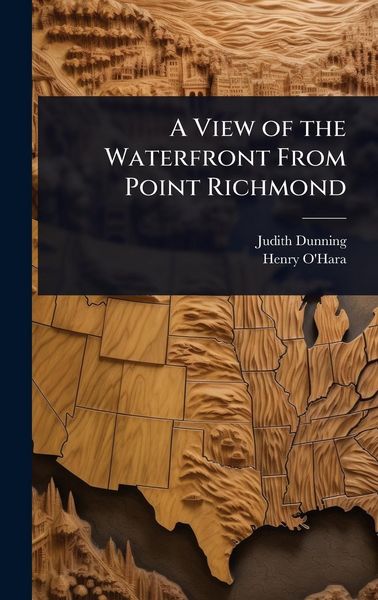 Produktbild: A View of the Waterfront From Point Richmond