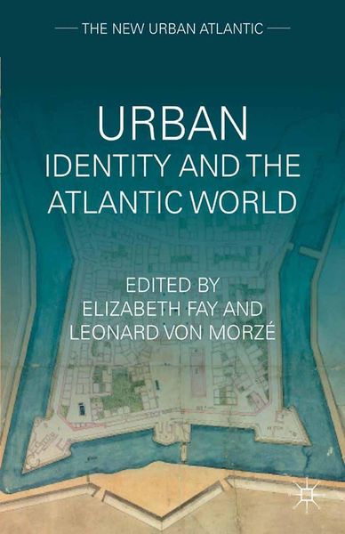 Produktbild: Urban Identity and the Atlantic World