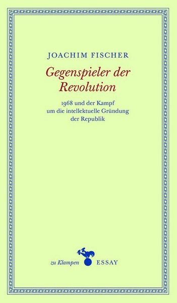 Produktbild: Fischer, J: Gegenspieler der Revolution