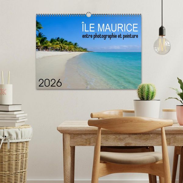 Produktbild: &Icirc;le Maurice entre photographie et peinture (Calendrier mural 2026 DIN A3 vertical), CALVENDO calendrier mensuel