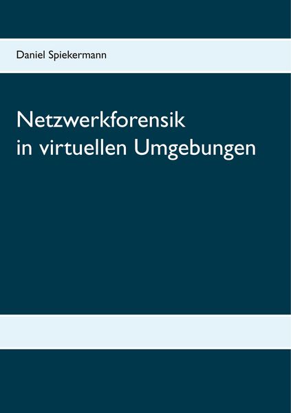 Produktbild: Netzwerkforensik in virtuellen Umgebungen