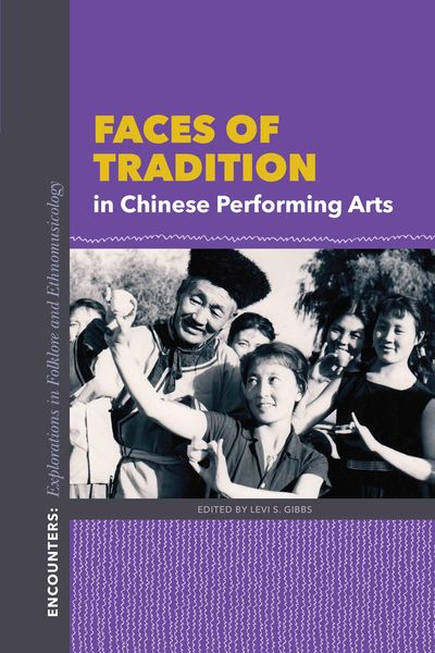 Produktbild: Faces of Tradition in Chinese Performing Arts