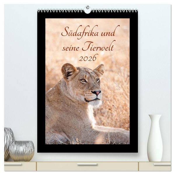 Produktbild: S&uuml;dafrika und seine Tierwelt (hochwertiger Premium Wandkalender 2026 DIN A2 hoch), Kunstdruck in Hochglanz
