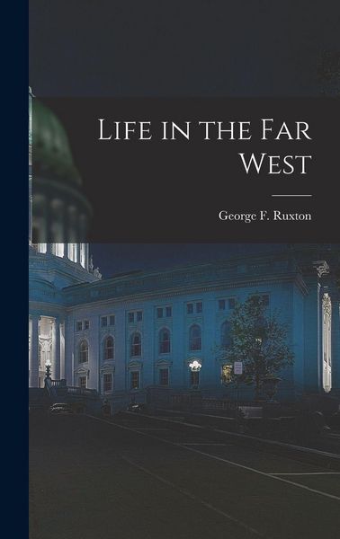 Produktbild: Life in the Far West