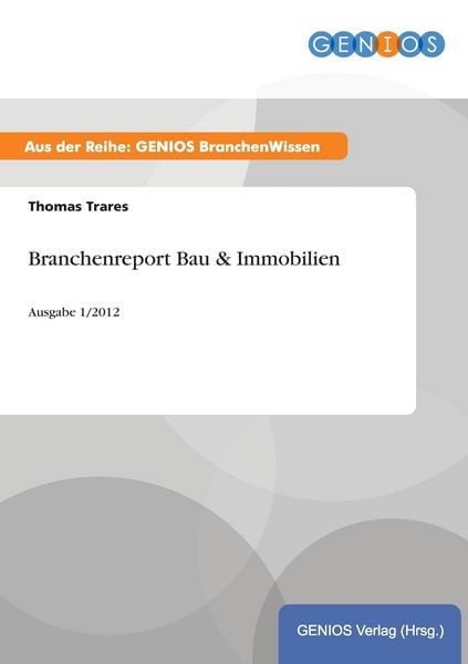 Produktbild: Branchenreport Bau & Immobilien