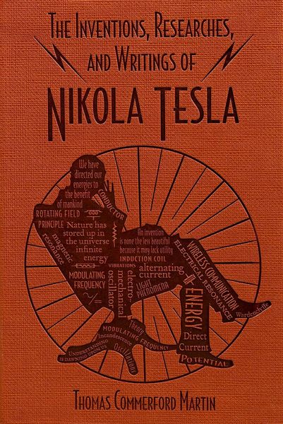 Produktbild: The Inventions, Researches, and Writings of Nikola Tesla