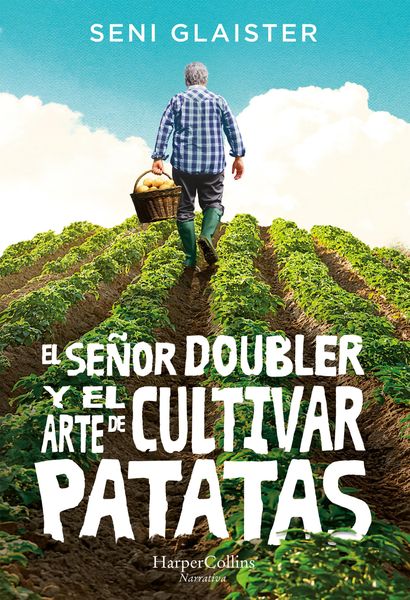 Produktbild: El se&ntilde;or doubler y el arte de cultivar patatas
