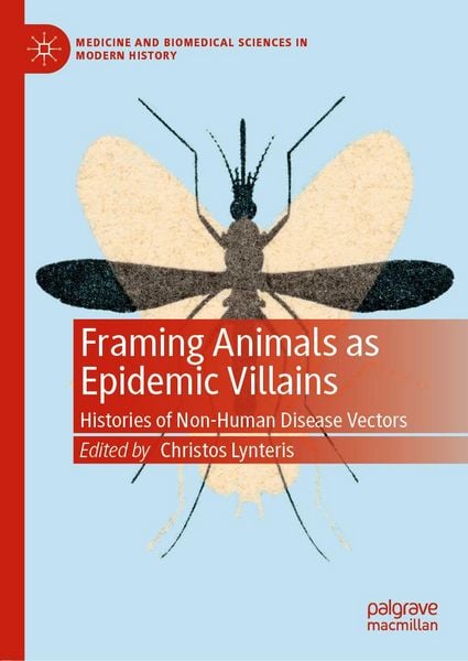 Produktbild: Framing Animals as Epidemic Villains
