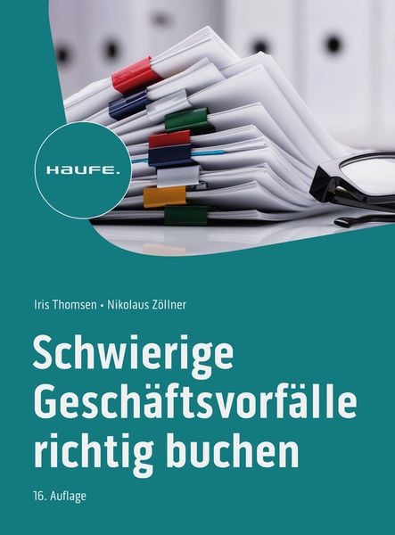 Produktbild: Schwierige Gesch&auml;ftsvorf&auml;lle richtig buchen