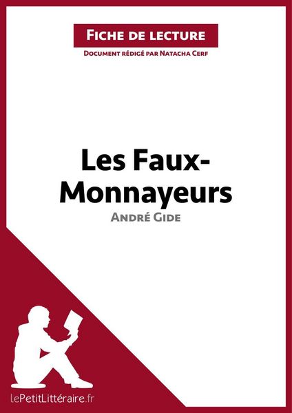 Produktbild: Les Faux-Monnayeurs d'Andr&eacute; Gide (Fiche de lecture)