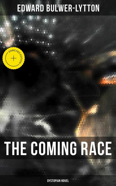 Produktbild: The Coming Race (Dystopian Novel)