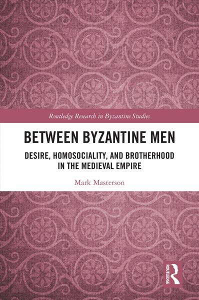 Produktbild: Between Byzantine Men