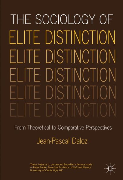 Produktbild: The Sociology of Elite Distinction