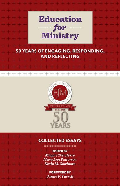 Produktbild: Education for Ministry 50 Years of Engaging, Responding, and Reflecting