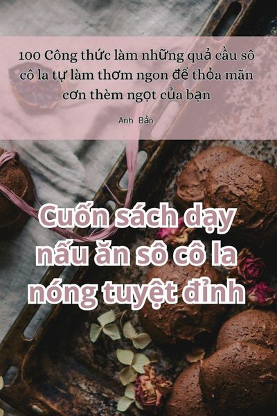 Produktbild: Cu&iquest;n s&aacute;ch d&iquest;y n&iquest;u &iquest;n s&ocirc; c&ocirc; la n&oacute;ng tuy&iquest;t &iquest;&iquest;nh