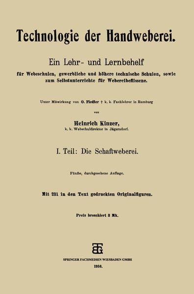 Technologie der Handweberei, Taschenbuch von Heinrich Kinzer, Vieweg & Teubner, 9783663152385