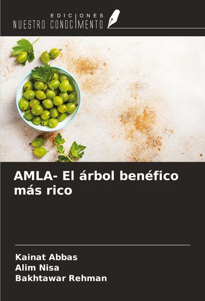 Produktbild: AMLA- El &aacute;rbol ben&eacute;fico m&aacute;s rico