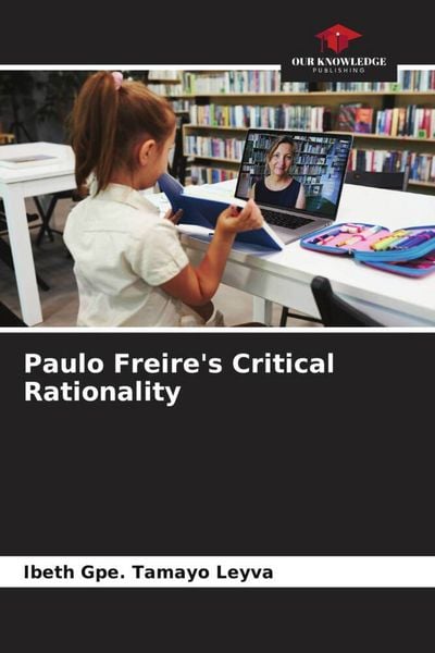 Produktbild: Paulo Freire's Critical Rationality