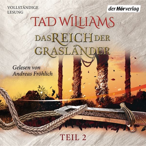 Das Reich der Grasländer (2) - Tad Williams, Audio, 9783844538168