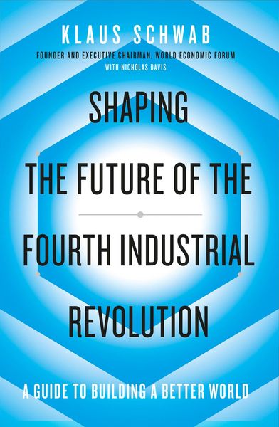 Produktbild: Shaping the Future of the Fourth Industrial Revolution