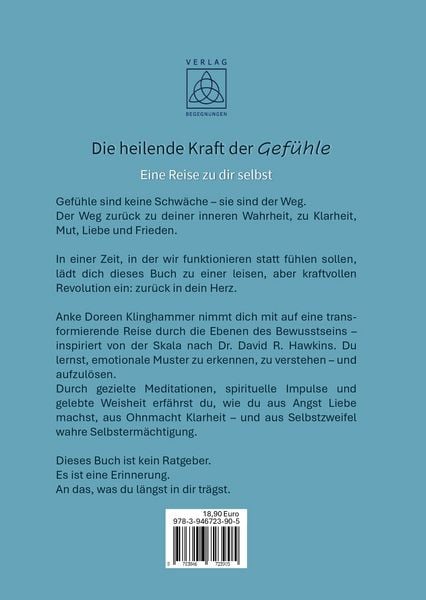 Produktbild: Die heilende Kraft der Gef&uuml;hle - Eine Reise zu dir selbst