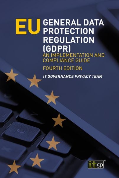 Produktbild: EU General Data Protection Regulation (GDPR)