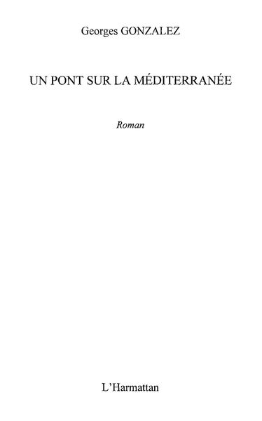 Produktbild: Un pont sur la mediterranee -roman