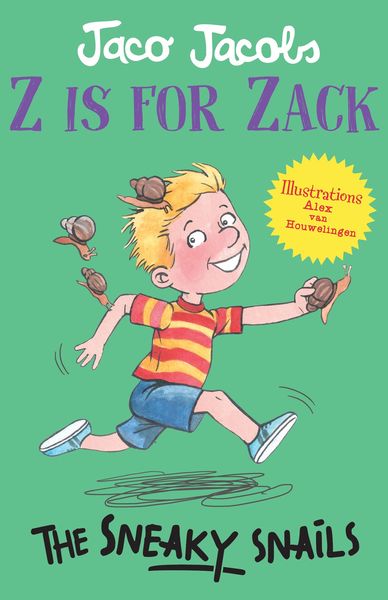 Produktbild: Z is for Zack: The Sneaky Snails