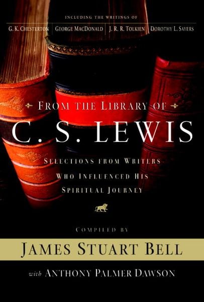 Produktbild: From the Library of C. S. Lewis: Selections from Writers Who Influenced His Spiritual Journey