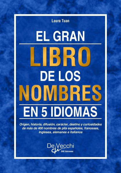 Produktbild: El gran libro de los nombres en 5 idiomas