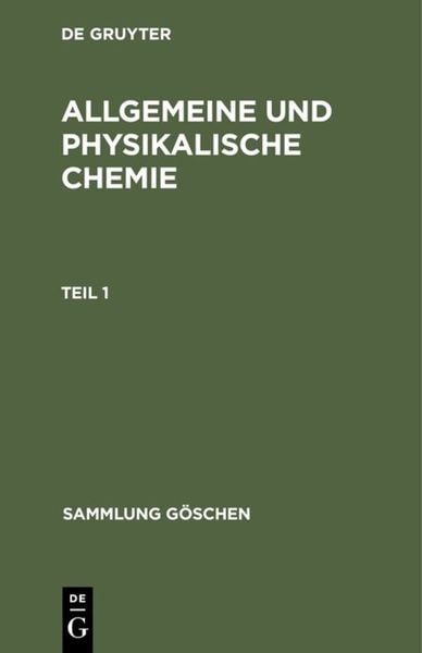 Produktbild: Allgemeine und physikalische Chemie. Teil 1