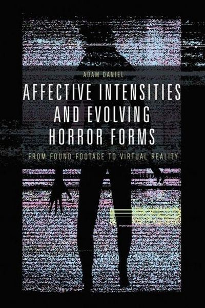 Produktbild: Affective Intensities and Evolving Horror Forms