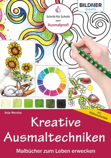 Produktbild: Kreative Ausmaltechniken - Malb&uuml;cher zum Leben erwecken!: Mit vielen Videotutorials