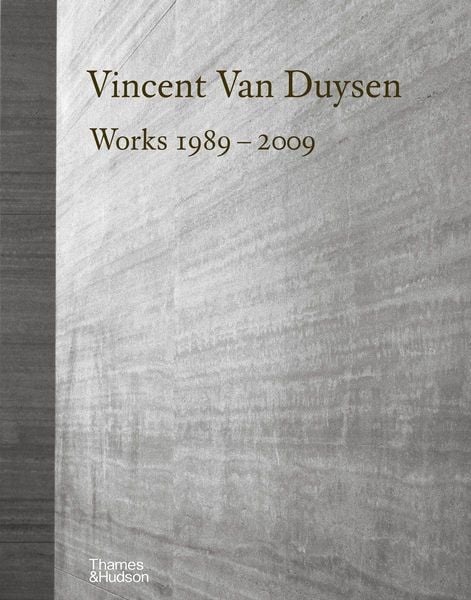 Produktbild: Vincent Van Duysen Works 1989 - 2009