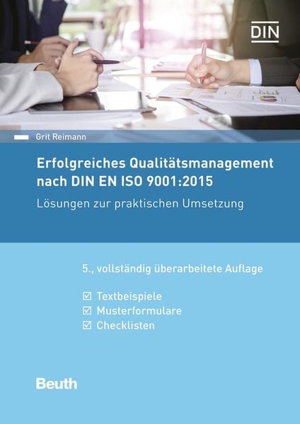 Erfolgreiches Qualitätsmanagement nach DIN EN ISO 9001:2015