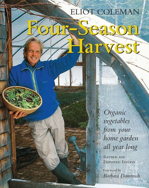 Four-Season Harvest, Taschenbuch von Eliot Coleman, Random House N.Y., 9781890132279