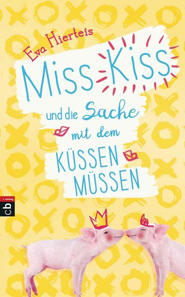Produktbild: Miss Kiss und die Sache mit dem K&uuml;ssenm&uuml;ssen
