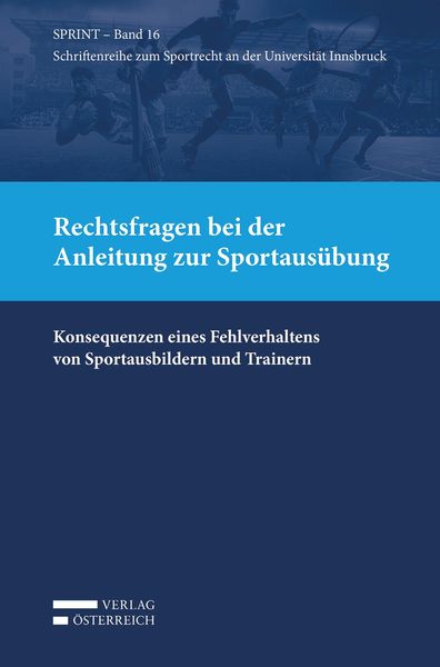 Produktbild: Rechtsfragen bei der Anleitung zur Sportaus&uuml;bung