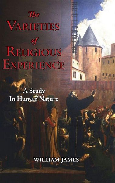 Produktbild: The Varieties of Religious Experience - A Study in Human Nature