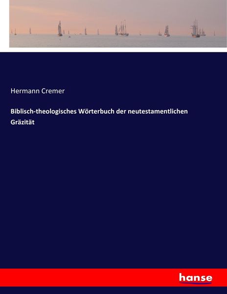 Produktbild: Biblisch-theologisches W&ouml;rterbuch der neutestamentlichen Gr&auml;zit&auml;t