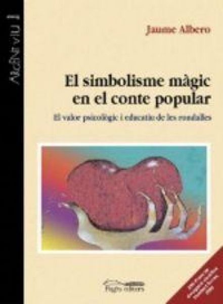 Produktbild: El simbolisme m&agrave;gic en el conte popular