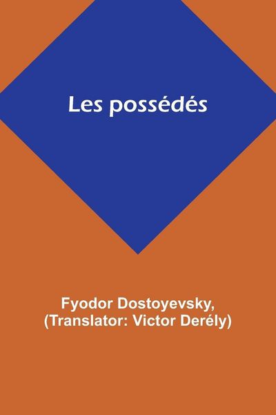 Produktbild: Les poss&eacute;d&eacute;s