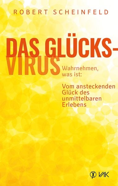 Produktbild: Das Gl&uuml;cksvirus