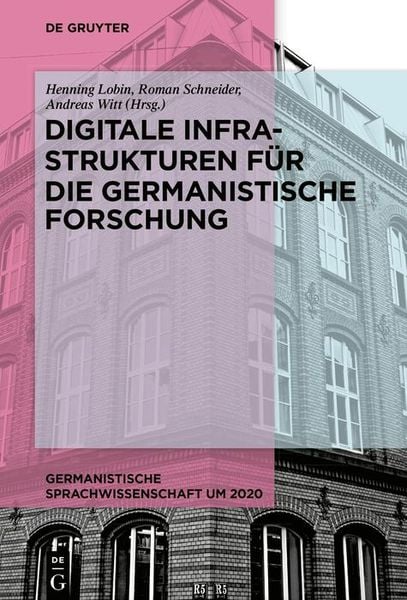Produktbild: Digitale Infrastrukturen f&uuml;r die germanistische Forschung
