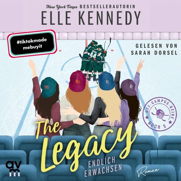 The Legacy – Endlich erwachsen - Elle Kennedy, Audio, 9783748404033