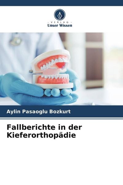 Produktbild: Fallberichte in der Kieferorthop&auml;die